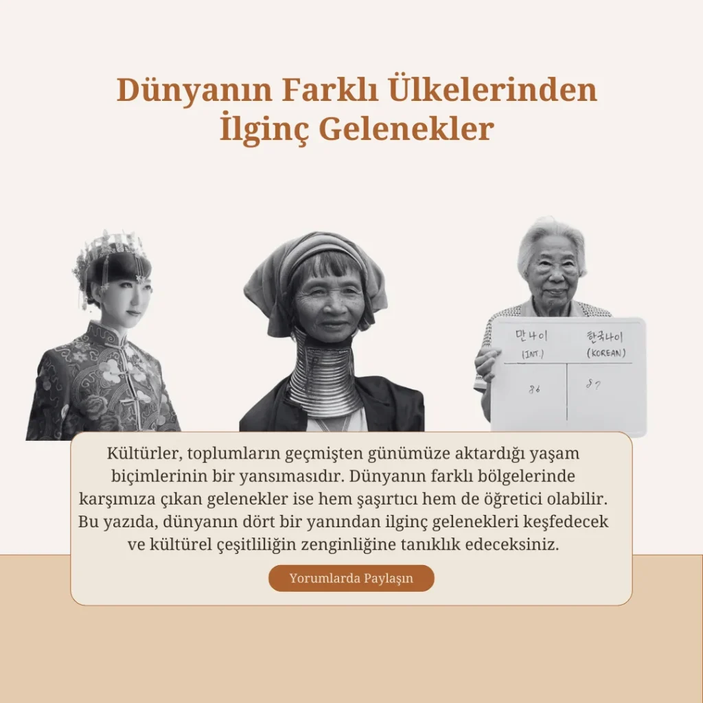 Dünyanın Farklı Ülkelerinden İlginç Gelenekler